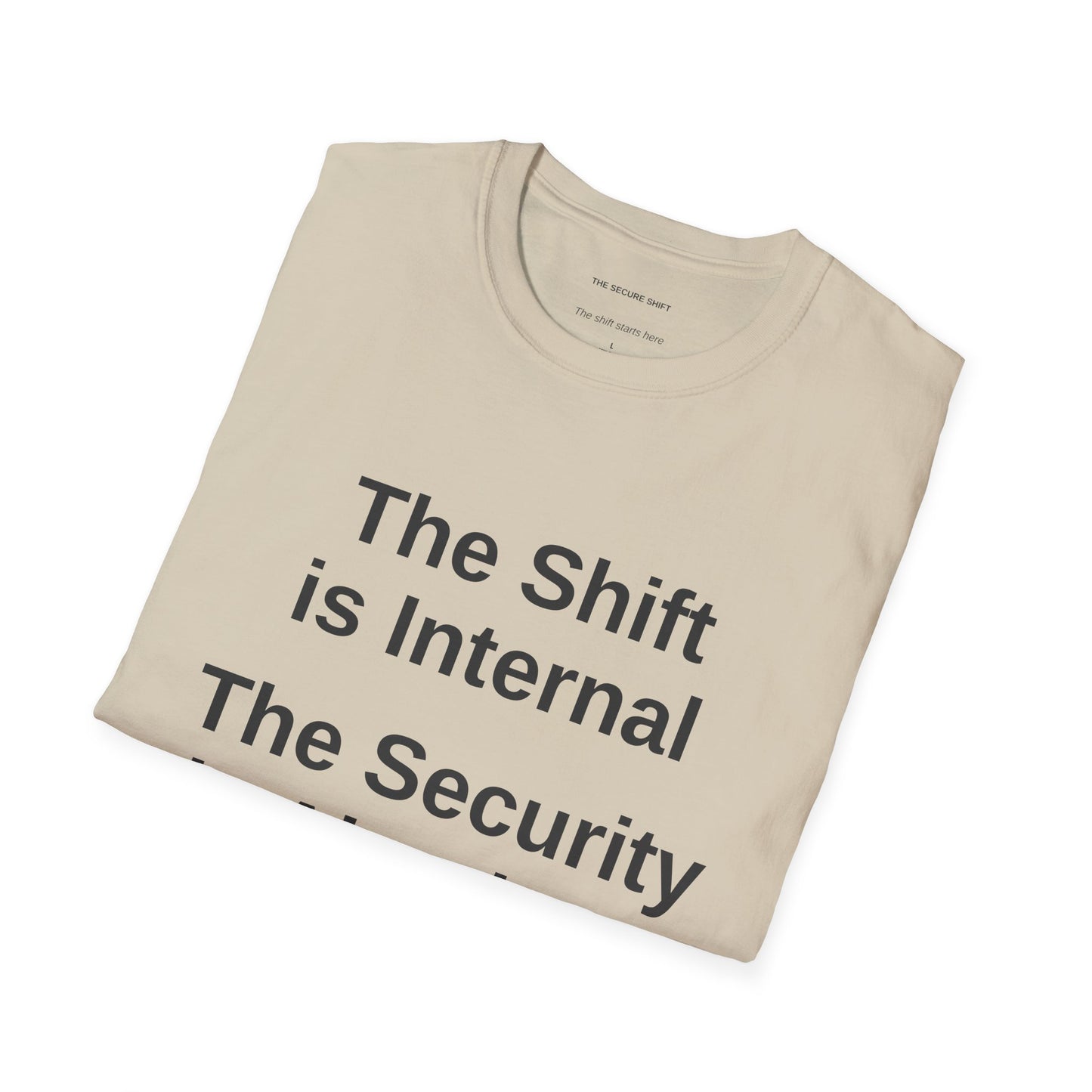 The Transition Tee -- "The Shift is Internal" "The Security is Absolute" Stage 2: The Neutrality Collection