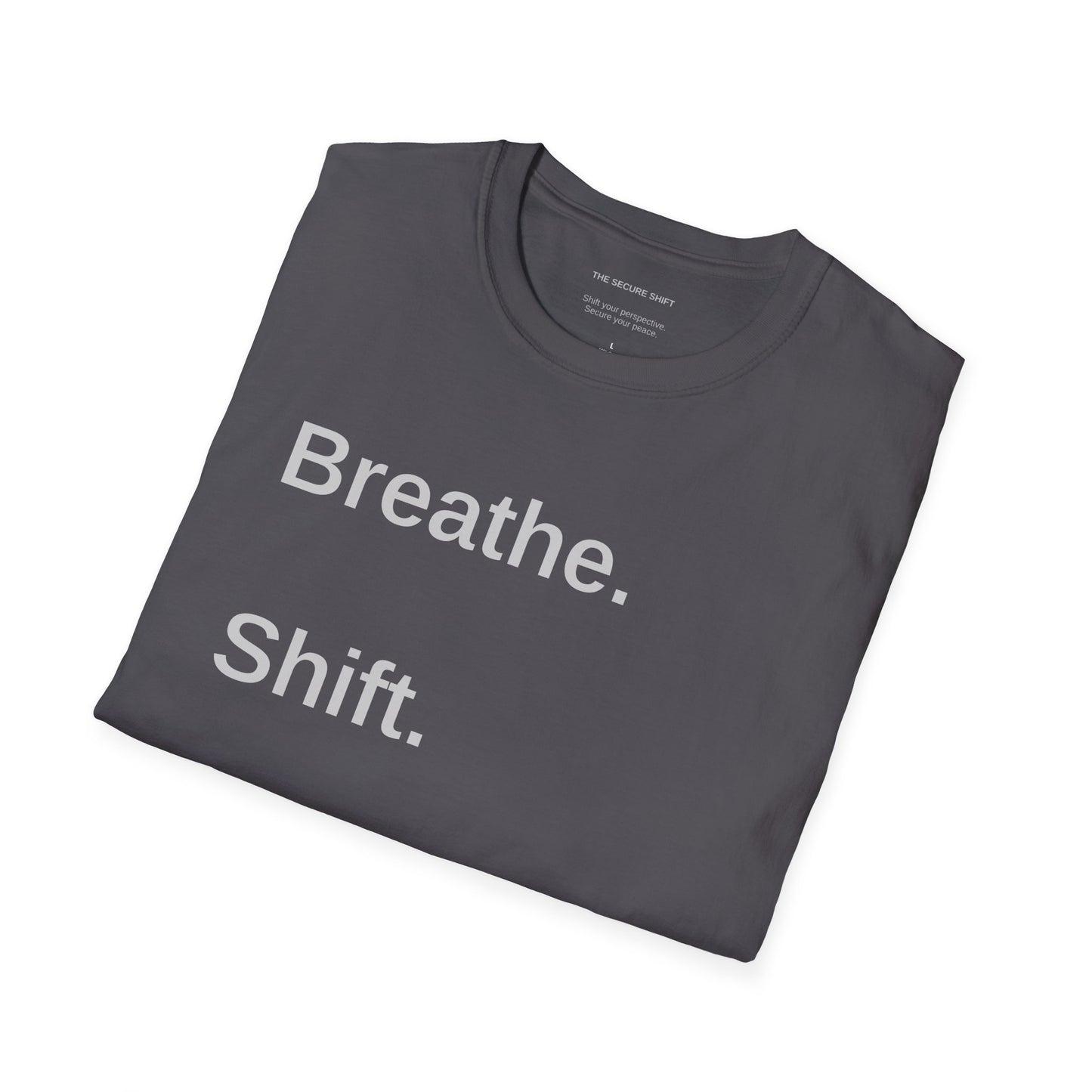 The Transition Tee -- “Breathe. Shift. Stay Secure.” Stage 2: The Neutrality Collection