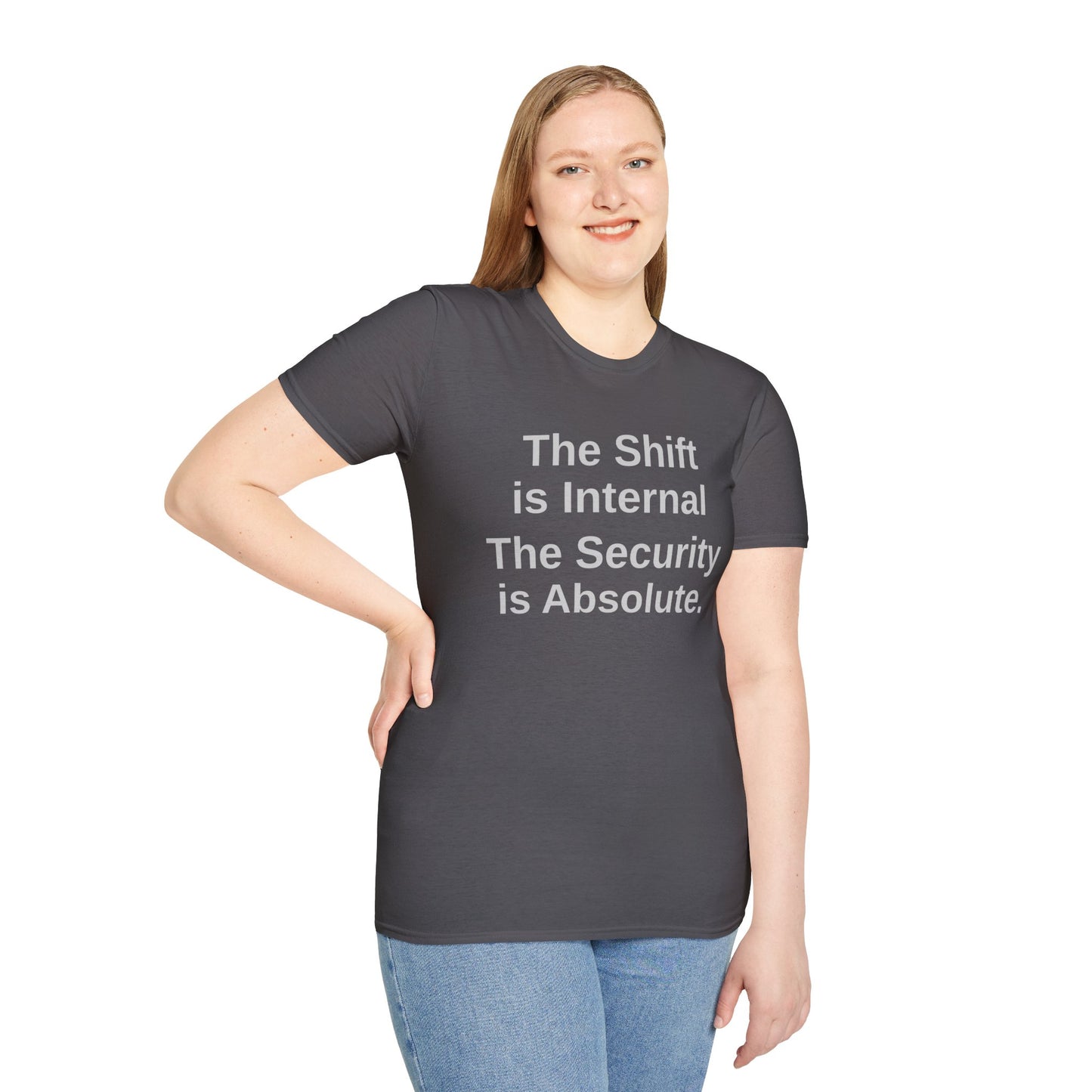 The Transition Tee -- "The Shift is Internal" "The Security is Absolute" Stage 2: The Neutrality Collection